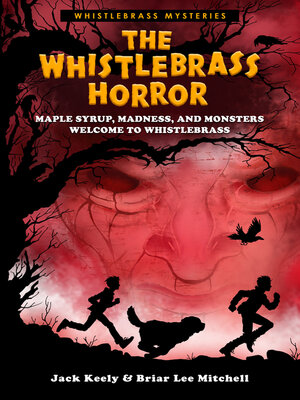 cover image of The Whistlebrass Horror